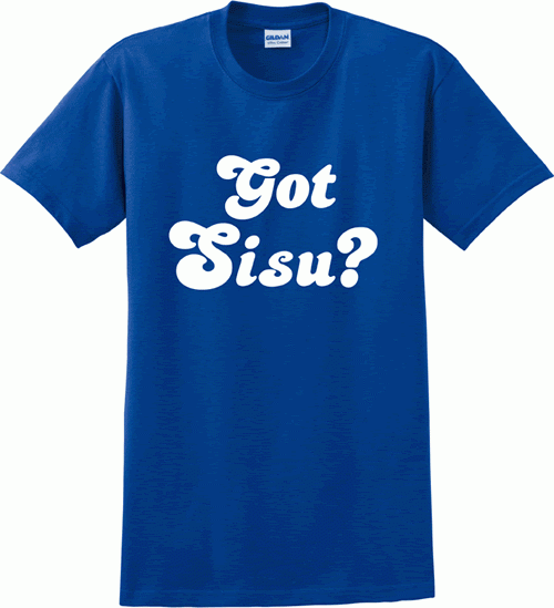 Got Sisu? T-shirt Size Small